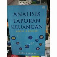 Analisis Laporan Keuangan Toto Prihadi