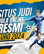 Prediksi Judi Bola Nanti Malam Euro 2024 Live